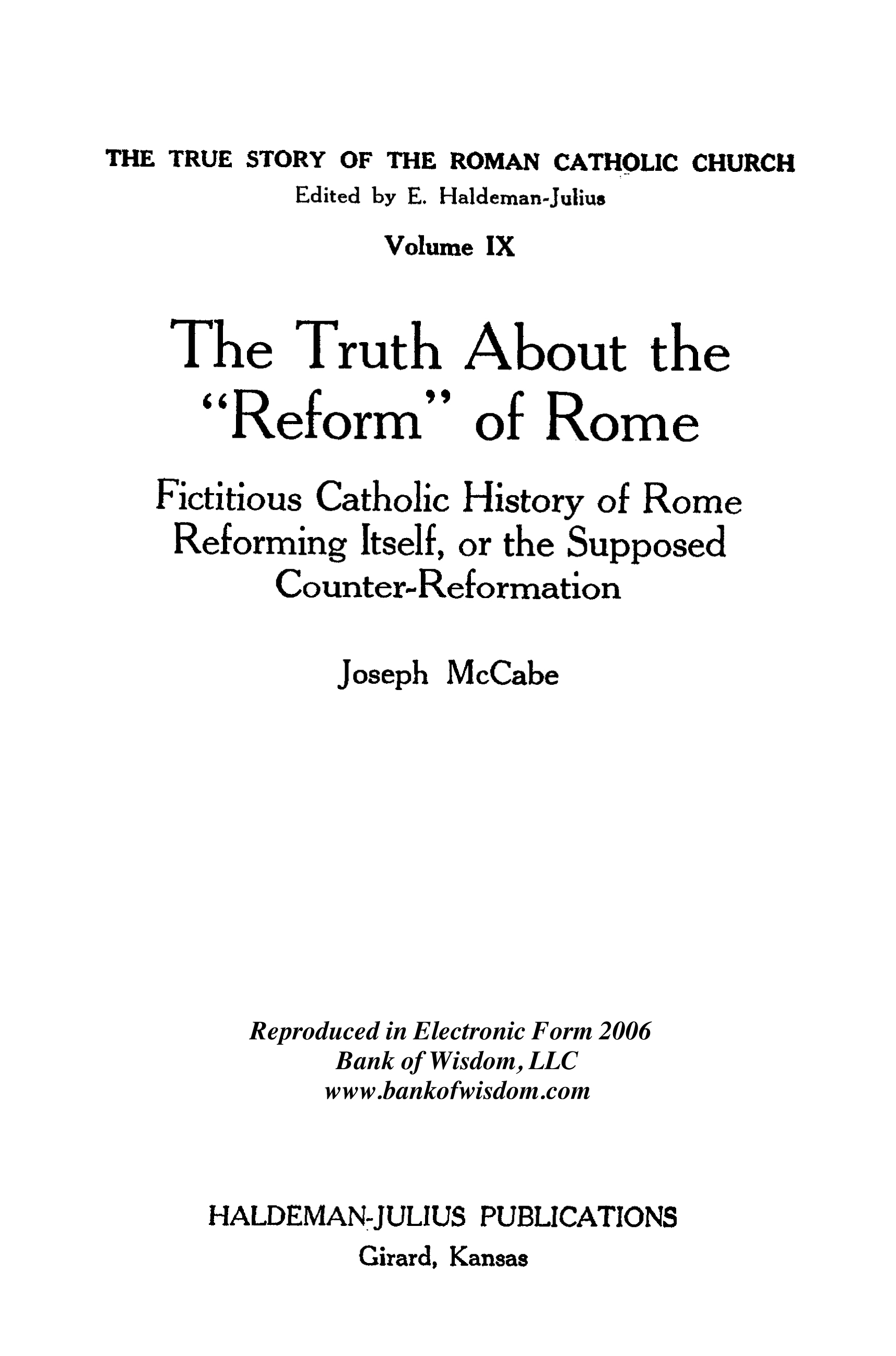 (image for) The True Story of the Roman Catholic Church, Vols. 9 - 10 of 12